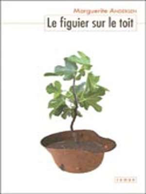 cover image of Le figuier sur le toit